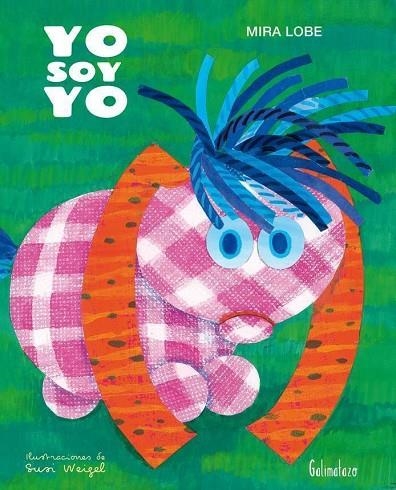 YO SOY YO | 9788494887406 | LOBE, MIRA | Llibreria La Gralla | Llibreria online de Granollers