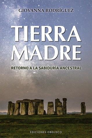 TIERRA MADRE | 9788491115793 | RODRÍGUEZ DÍAZ, GIOVANNA | Llibreria La Gralla | Librería online de Granollers