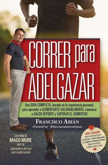 CORRER PARA ADELGAZAR | 9788417828615 | ABIÁN RODRÍGUEZ, FRANCISCO | Llibreria La Gralla | Llibreria online de Granollers