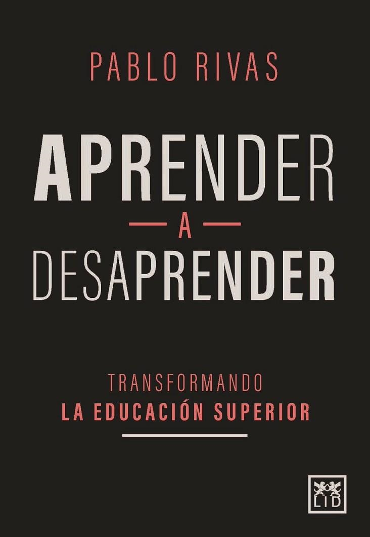 APRENDER A DESAPRENDER | 9788417880279 | RIVAS, PABLO | Llibreria La Gralla | Llibreria online de Granollers