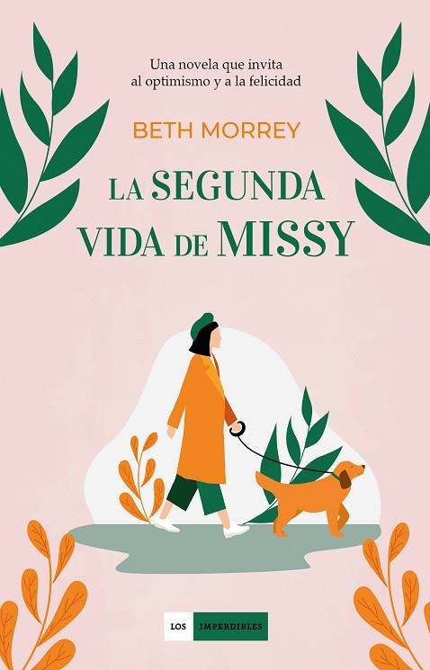 SEGUNDA VIDA DE MISSY, LA  | 9788417761707 | MORREY, BETH | Llibreria La Gralla | Librería online de Granollers