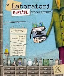 LABORATORI PORTÀTIL D'ESCRIPTURA | 9788494988462 | DIAZ REGUERA, RAQUEL | Llibreria La Gralla | Librería online de Granollers