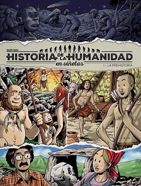 HISTORIA DE LA HUMANIDAD EN VIÑETAS | 9788417956905 | BOU QUIM | Llibreria La Gralla | Llibreria online de Granollers