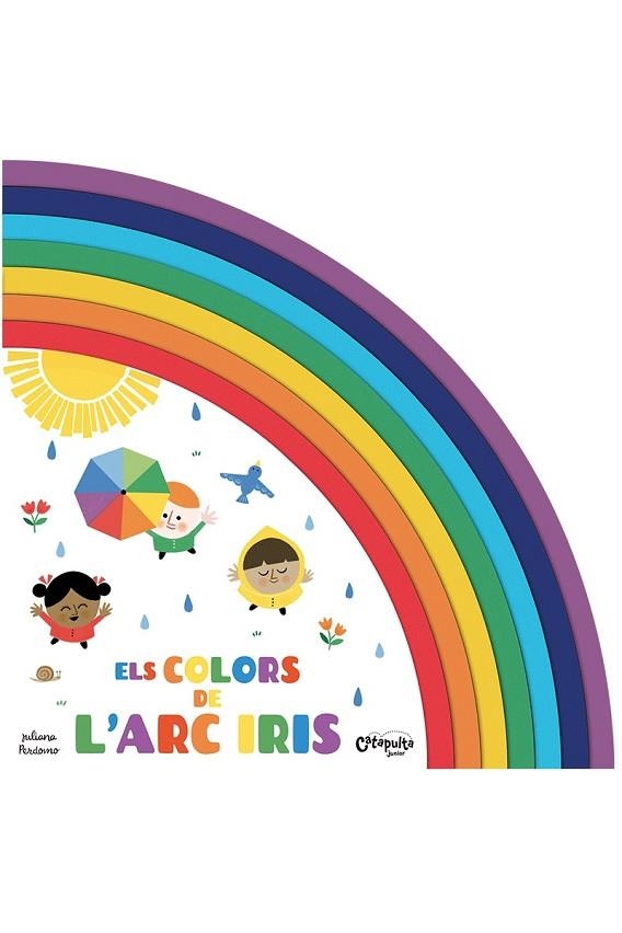 COLORS DE L'ARC IRIS, ELS | 9789876378970 | PERDOMO JULIANA | Llibreria La Gralla | Librería online de Granollers