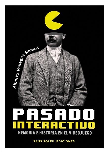 PASADO INTERACTIVO | 9788412157819 | VENEGAS RAMOS ALBERTO | Llibreria La Gralla | Llibreria online de Granollers