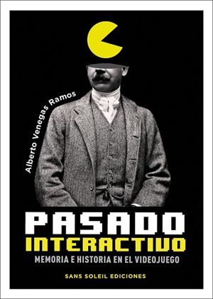 PASADO INTERACTIVO | 9788412157819 | VENEGAS RAMOS ALBERTO | Llibreria La Gralla | Librería online de Granollers