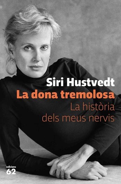 DONA TREMOLOSA, LA | 9788429778595 | HUSTVEDT, SIRI | Llibreria La Gralla | Llibreria online de Granollers