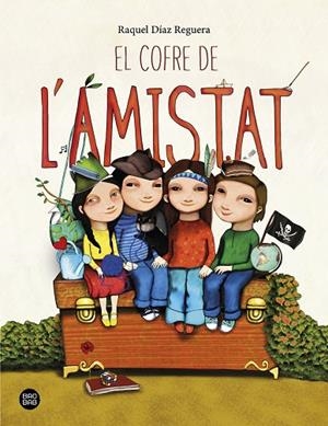 COFRE DE L'AMISTAT, EL | 9788418135651 | DÍAZ REGUERA, RAQUEL | Llibreria La Gralla | Librería online de Granollers