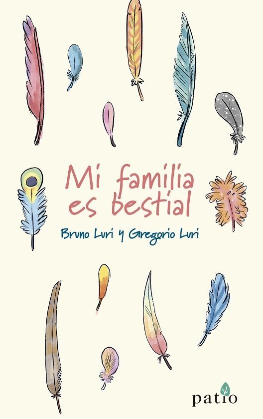 MI FAMILIA ES BESTIAL | 9788418285110 | LURI, BRUNO; LURI, GREGORIO | Llibreria La Gralla | Librería online de Granollers