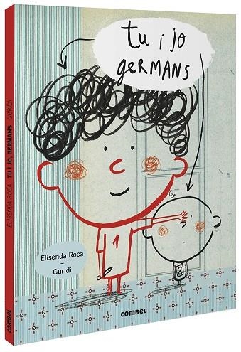 TU I JO, GERMANS | 9788491016168 | ROCA, ELISENDA | Llibreria La Gralla | Librería online de Granollers