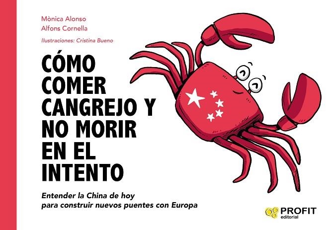 CÓMO COMER CANGREJO Y NO MORIR EN EL INTENTO | 9788417942830 | CORNELLA SOLANS, ALFONS; ALONSO MARTIN, MÒNICA | Llibreria La Gralla | Librería online de Granollers