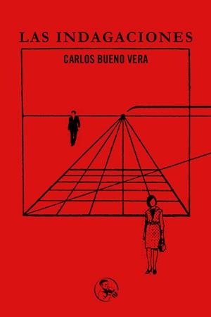 INDAGACIONES, LAS | 9788495291899 | BUENO, CARLOS | Llibreria La Gralla | Librería online de Granollers