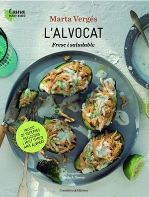 ALVOCAT, L' | 9788490349847 | VERGÉS, MARTA | Llibreria La Gralla | Llibreria online de Granollers