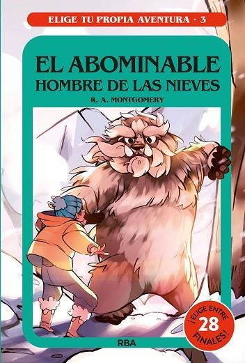 ABOMINABLE HOMBRE DE LAS NIEVES,EL  ELIGE TU PROPIA AVENTURA 3. | 9788427299580 | MONTGOMERY R.A. | Llibreria La Gralla | Librería online de Granollers