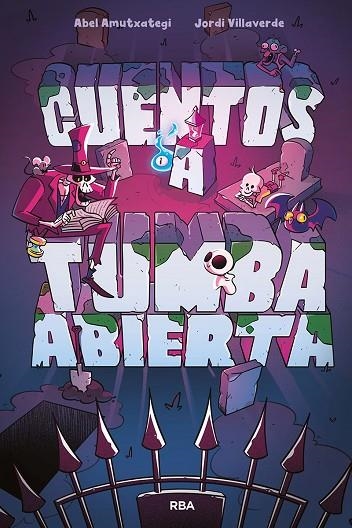 CUENTOS A TUMBA ABIERTA | 9788427222113 | AMUTXATEGI, ABEL | Llibreria La Gralla | Librería online de Granollers