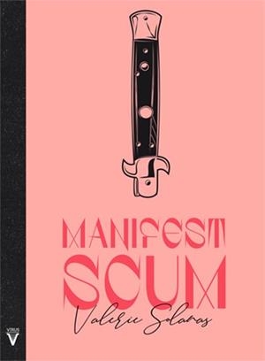 MANIFEST SCUM | 9788417870058 | SOLANAS, VALERIE | Llibreria La Gralla | Librería online de Granollers