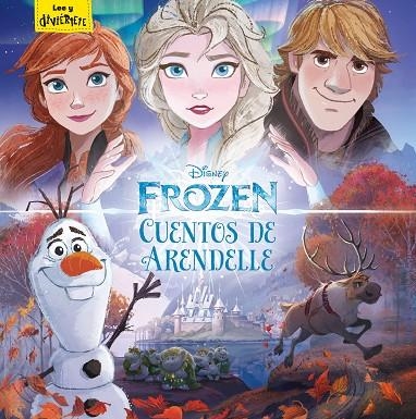 FROZEN. CUENTOS DE ARENDELLE | 9788417062828 | DISNEY | Llibreria La Gralla | Llibreria online de Granollers