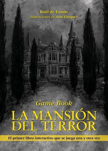 MANSIÓN DEL TERROR, LA | 9788418260186 | TOMÁS, RAÚL DE/VÁZQUEZ, ANA | Llibreria La Gralla | Llibreria online de Granollers