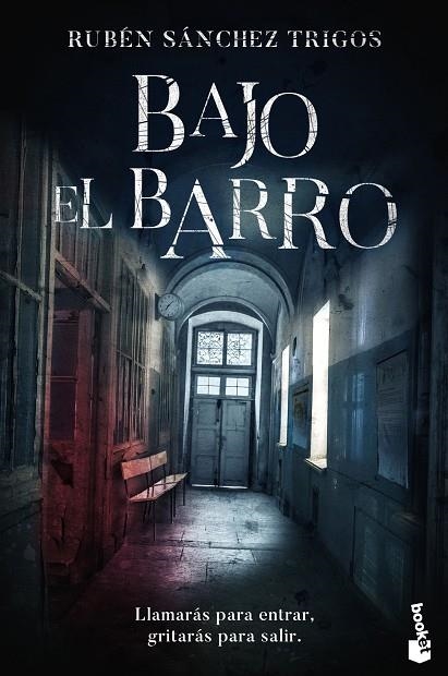 BAJO EL BARRO (BOLSILLO) | 9788408234142 | SÁNCHEZ TRIGOS, RUBÉN | Llibreria La Gralla | Llibreria online de Granollers