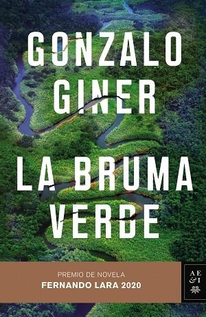 BRUMA VERDE, LA | 9788408235507 | GINER, GONZALO | Llibreria La Gralla | Librería online de Granollers