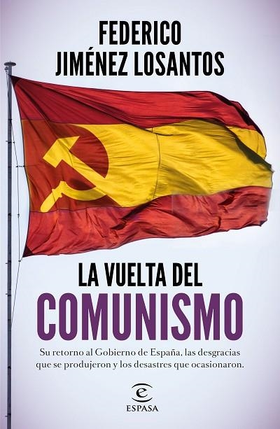 VUELTA DEL COMUNISMO, LA | 9788467060317 | JIMÉNEZ LOSANTOS, FEDERICO | Llibreria La Gralla | Librería online de Granollers