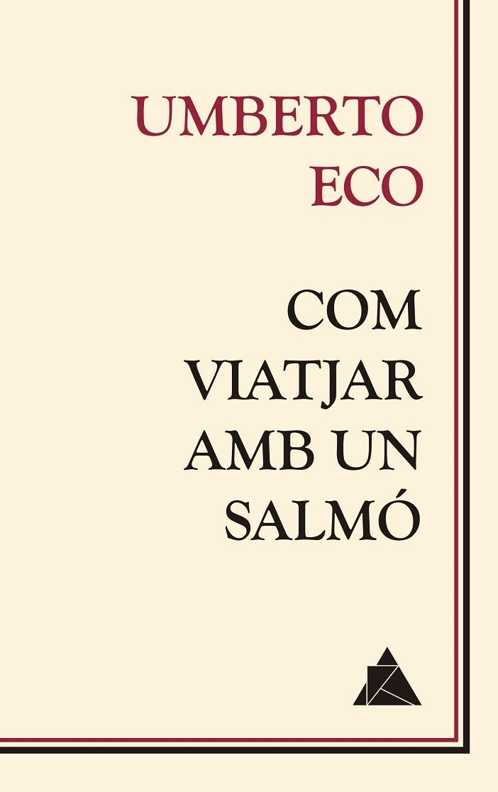 COM VIATJAR AMB UN SALMÓ | 9788416222681 | ECO, UMBERTO | Llibreria La Gralla | Llibreria online de Granollers