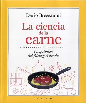 CIENCIA DE LA CARNE, LA | 9788417127732 | BRESSANINI, DARIO | Llibreria La Gralla | Librería online de Granollers