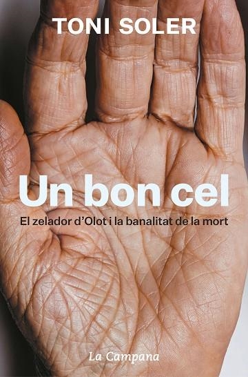 UN BON CEL | 9788418226076 | SOLER, TONI | Llibreria La Gralla | Librería online de Granollers