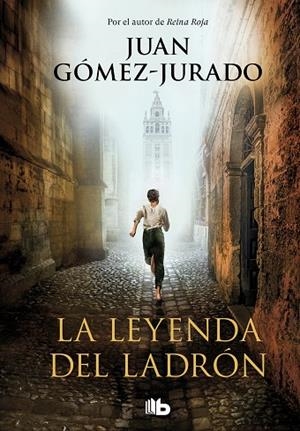 LEYENDA DEL LADRON, LA | 9788413142357 | GOMEZ-JURADO, JUAN | Llibreria La Gralla | Llibreria online de Granollers