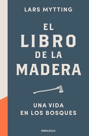 LIBRO DE LA MADERA, EL | 9788466353335 | MYTTING, LARS | Llibreria La Gralla | Llibreria online de Granollers