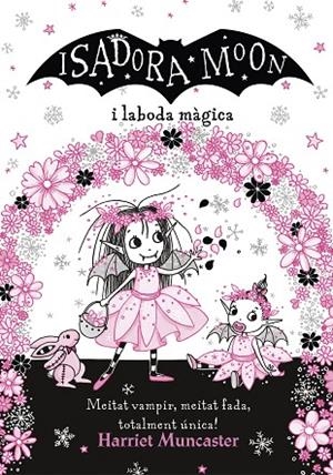 ISADORA MOON I LA BODA MAGICA, LA  (LA ISADORA MOON) | 9788420440859 | MUNCASTER, HARRIET | Llibreria La Gralla | Librería online de Granollers