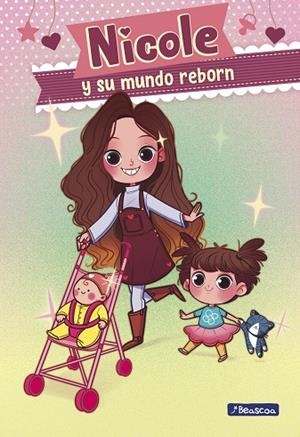 NICOLE Y SU MUNDO REBORN (NICOLE Y SU MUNDO REBORN 1) | 9788448855826 | REYES, NICOLE | Llibreria La Gralla | Llibreria online de Granollers