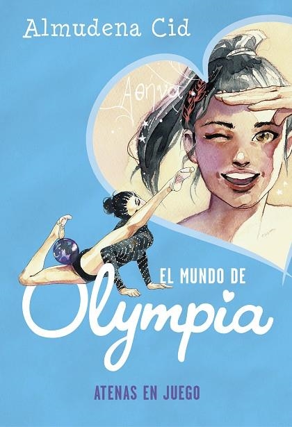 ATENAS EN JUEGO (EL MUNDO DE OLYMPIA 5) | 9788420434438 | CID, ALMUDENA | Llibreria La Gralla | Librería online de Granollers