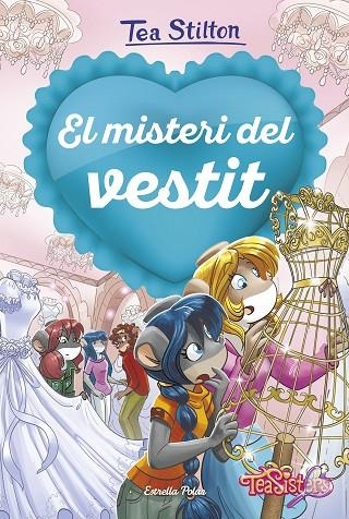 MISTERI DEL VESTIT, EL | 9788418135620 | STILTON, TEA | Llibreria La Gralla | Llibreria online de Granollers