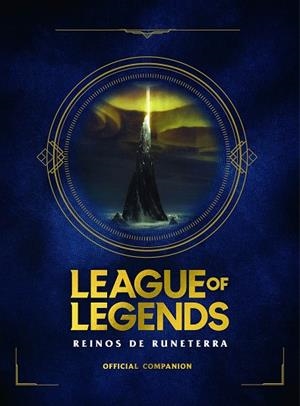 REINOS DE RUNATERRA LEAGUE OF LEGENDS. | 9788418318191 | RIOT GAMES MERCHANDISE, INC | Llibreria La Gralla | Llibreria online de Granollers