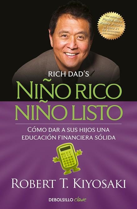 NIÑO RICO, NIÑO LISTO | 9788466354387 | KIYOSAKI, ROBERT T. | Llibreria La Gralla | Librería online de Granollers