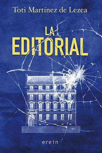 EDITORIAL, LA | 9788491096221 | MARTÍNEZ DE LEZEA, TOTI  | Llibreria La Gralla | Llibreria online de Granollers