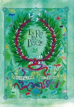 REY DEL BOSQUE, EL | 9788418067457 | DEL MAZO, MARGARITA | Llibreria La Gralla | Librería online de Granollers