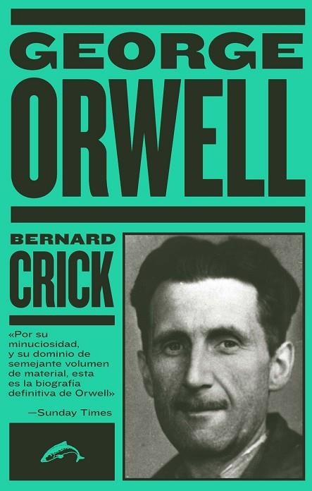 GEORGE ORWELL | 9788412032253 | CRICK, BERNARD | Llibreria La Gralla | Llibreria online de Granollers