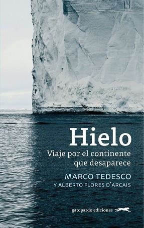 HIELO | 9788412141443 | TEDESCO MARCO | Llibreria La Gralla | Librería online de Granollers