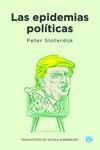 EPIDEMIAS POLITICAS, LAS | 9789874086969 | SLOTERDIJK PETER | Llibreria La Gralla | Llibreria online de Granollers