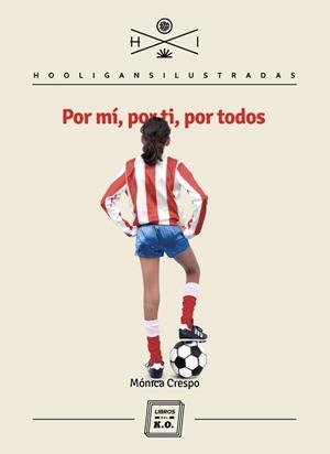 POR MI POR TI POR TODOS | 9788417678487 | CRESPO MÓNICA | Llibreria La Gralla | Librería online de Granollers