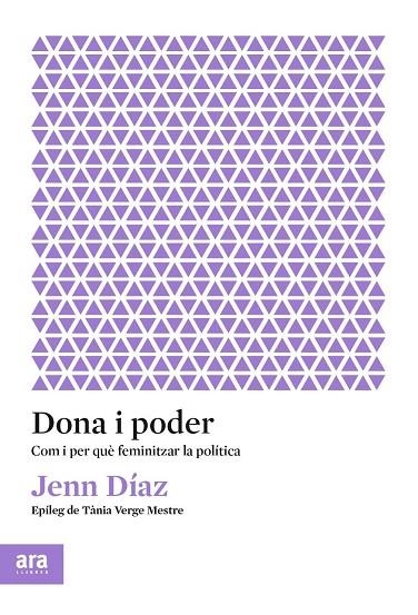 DONA I PODER | 9788417804596 | DÍAZ I RUIZ, JENN | Llibreria La Gralla | Llibreria online de Granollers