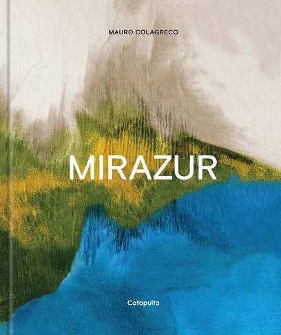 MIRAZUR - NE REDUX | 9789876378338 | COLAGRECO MAURO | Llibreria La Gralla | Llibreria online de Granollers