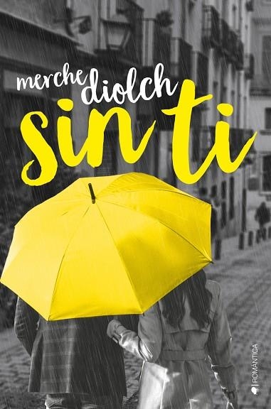 SIN TI | 9788418274893 | DIOLCH, MERCHE | Llibreria La Gralla | Llibreria online de Granollers