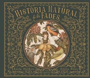 HISTORIA NATURAL DE LES FADES | 9788418279218 | HAWKING, EMILY | Llibreria La Gralla | Librería online de Granollers