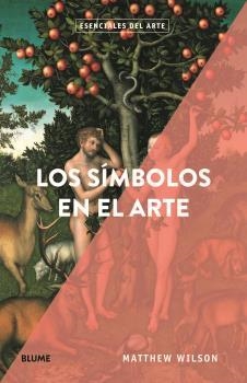 SÍMBOLOS EN EL ARTE, LOS | 9788418075544 | WILSON, MATTHEW | Llibreria La Gralla | Librería online de Granollers