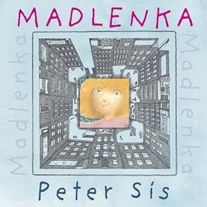 MADLENKA | 9788494885914 | SIS, PETER | Llibreria La Gralla | Librería online de Granollers