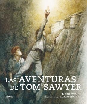 AVENTURAS DE TOM SAWYER, LAS | 9788418075445 | LANGHORNE CLEMENS, SAMUEL/INGPEN, ROBERT | Llibreria La Gralla | Llibreria online de Granollers