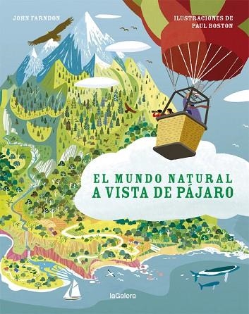 MUNDO NATURAL A VISTA DE PÁJARO, EL | 9788424667375 | FARNDON, JOHN | Llibreria La Gralla | Llibreria online de Granollers